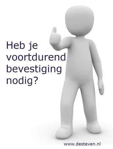 bevestiging nodig daten|Hoe komt het dat je veel bevestiging nodig hebt op oudere